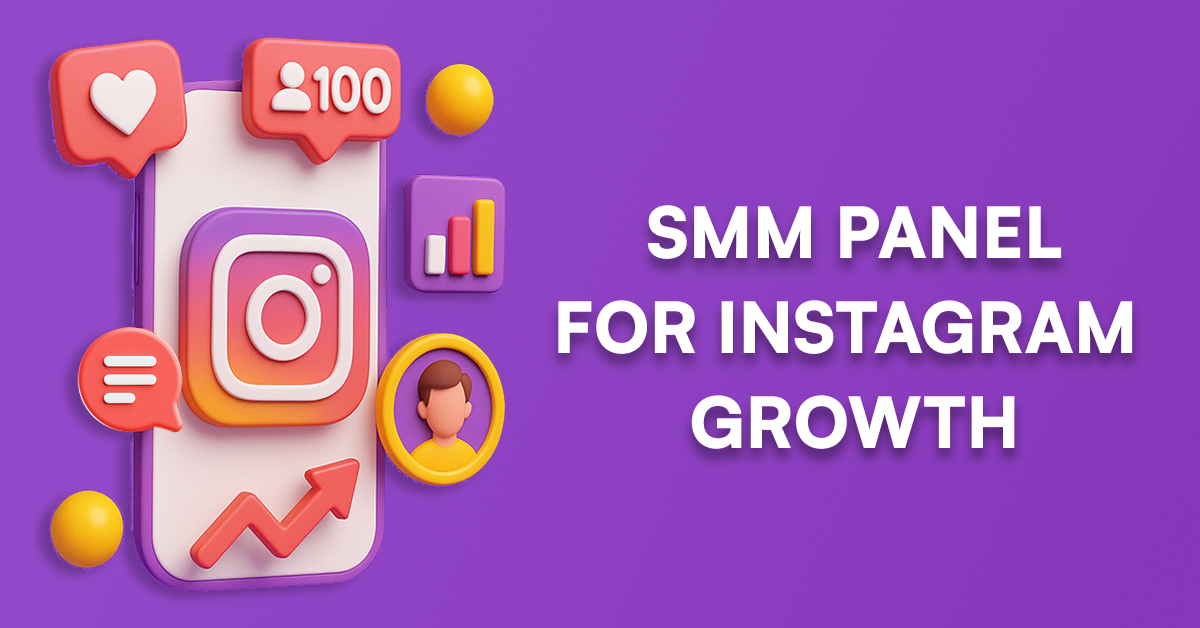 SMM Panel for Instagram Growth: Your Shortcut to Success