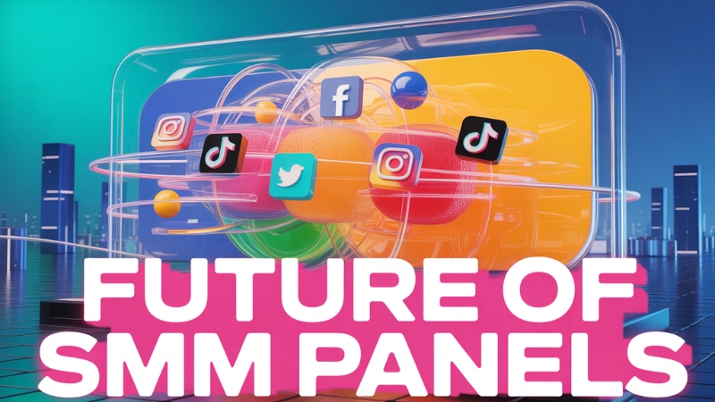 The Future of SMM Panels: Trends to Watch in 2025-2026