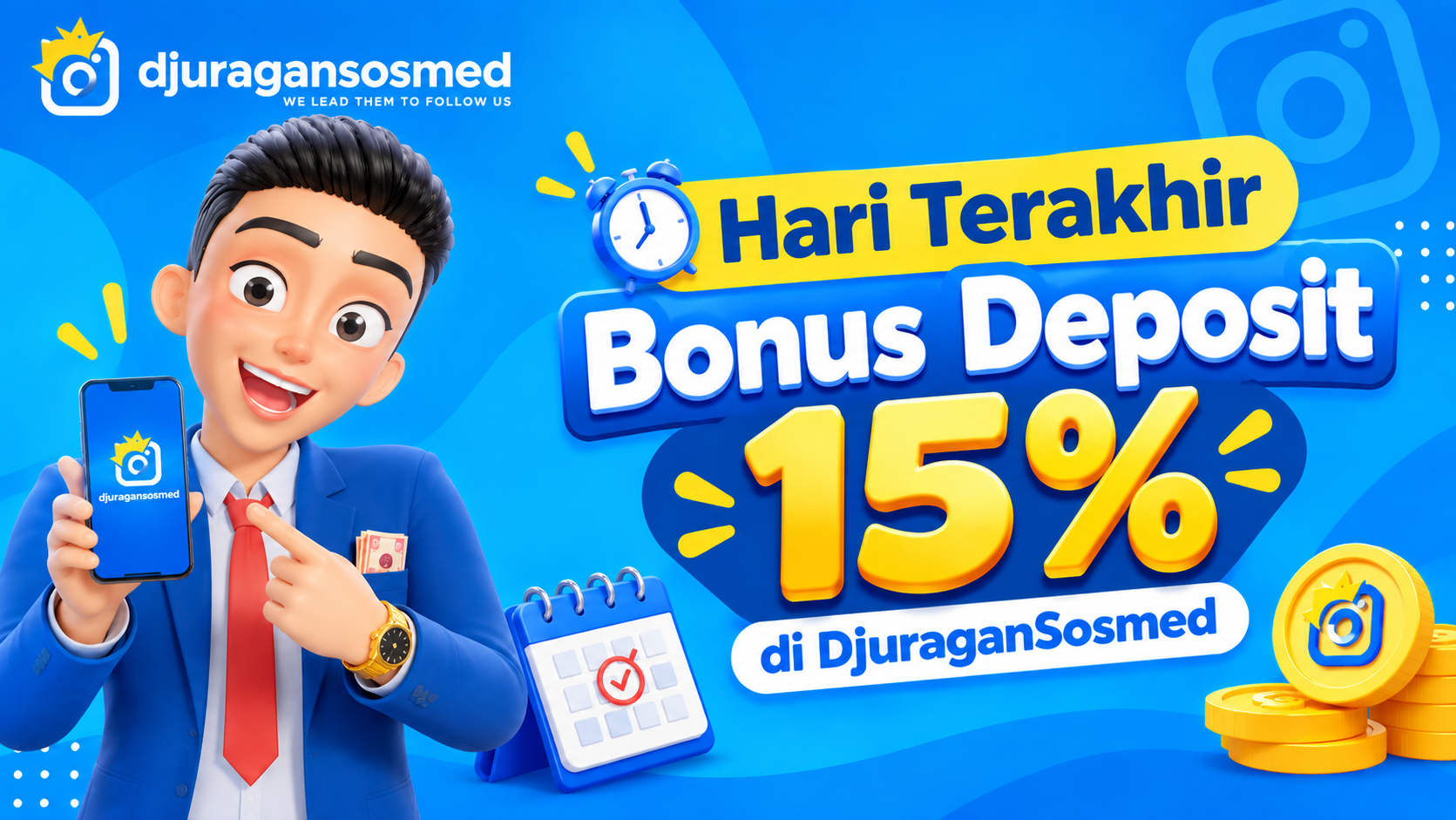 Last Day of the 15% Deposit Bonus at DjuraganSosmed