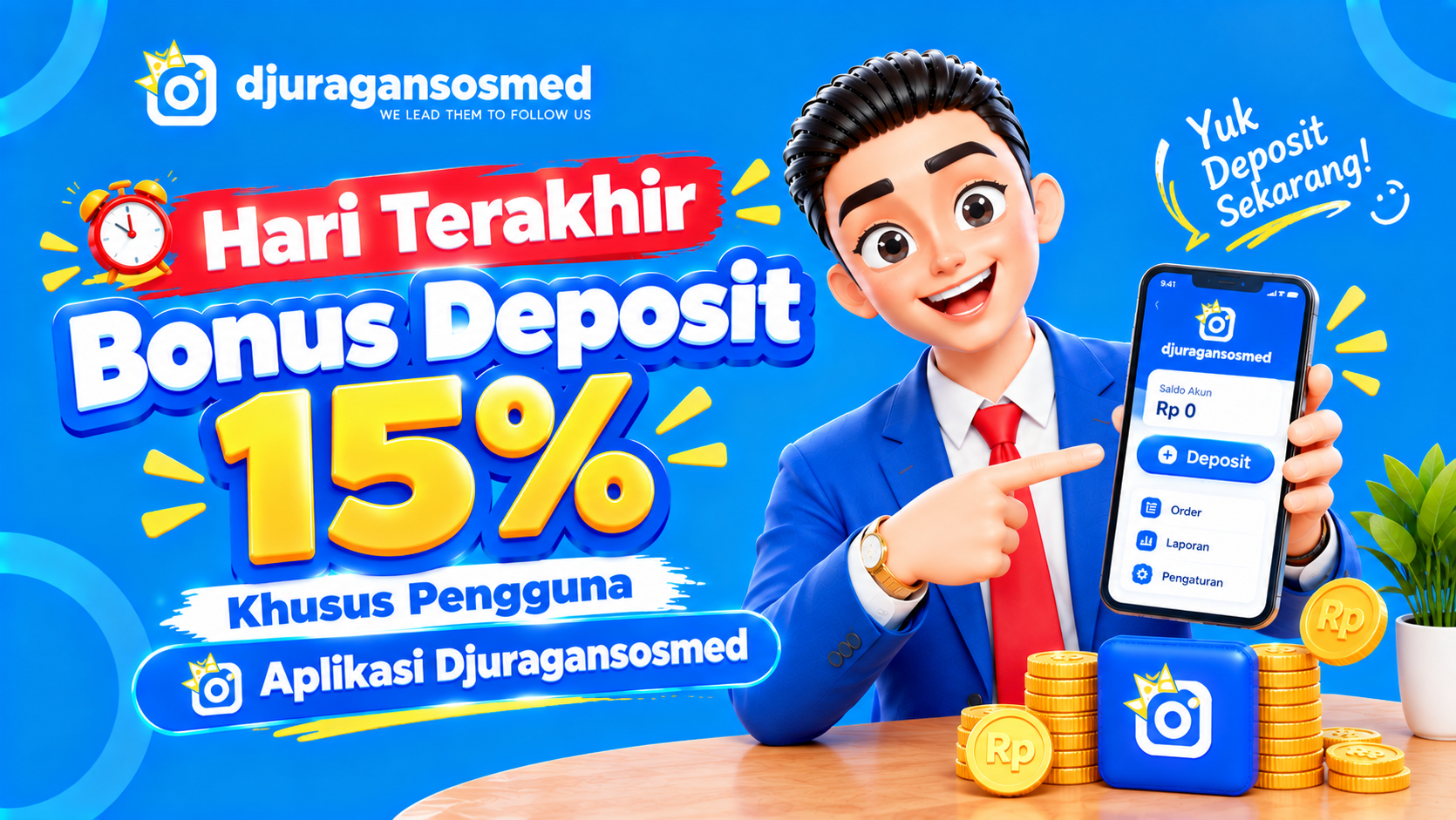 Last Day of the 15% Deposit Bonus for Djuragansosmed App Users