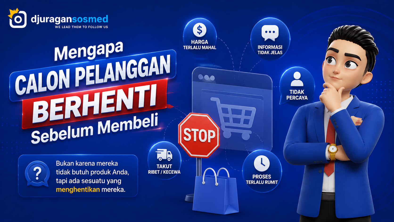 Why Do Potential Customers Stop Before Buying?