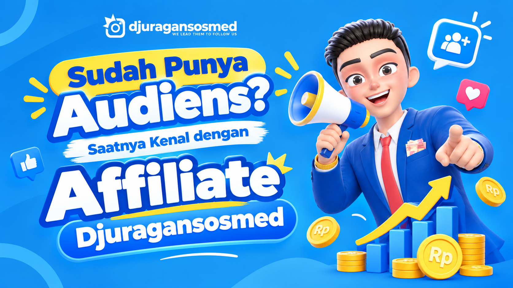 Already Have an Audience? Get to Know Djuragansosmed Affiliate