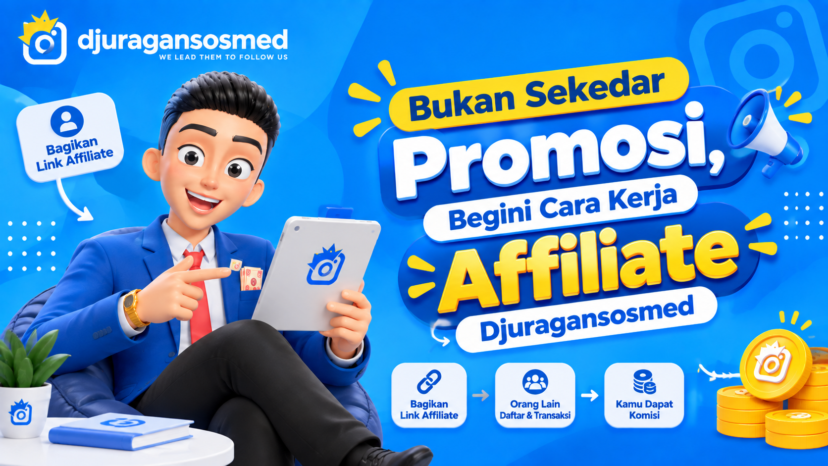 More Than Promotion, How Does Djuragansosmed Affiliate Work?