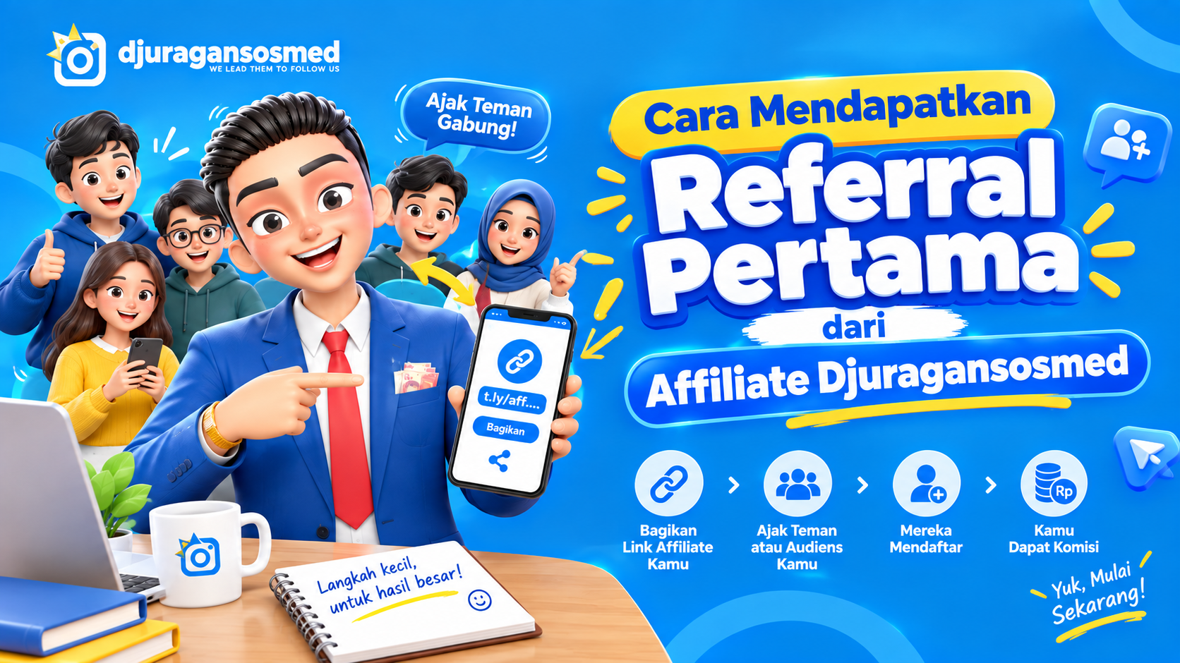 Cara Mendapatkan Referral Pertama dari Affiliate Djuragansosmed
