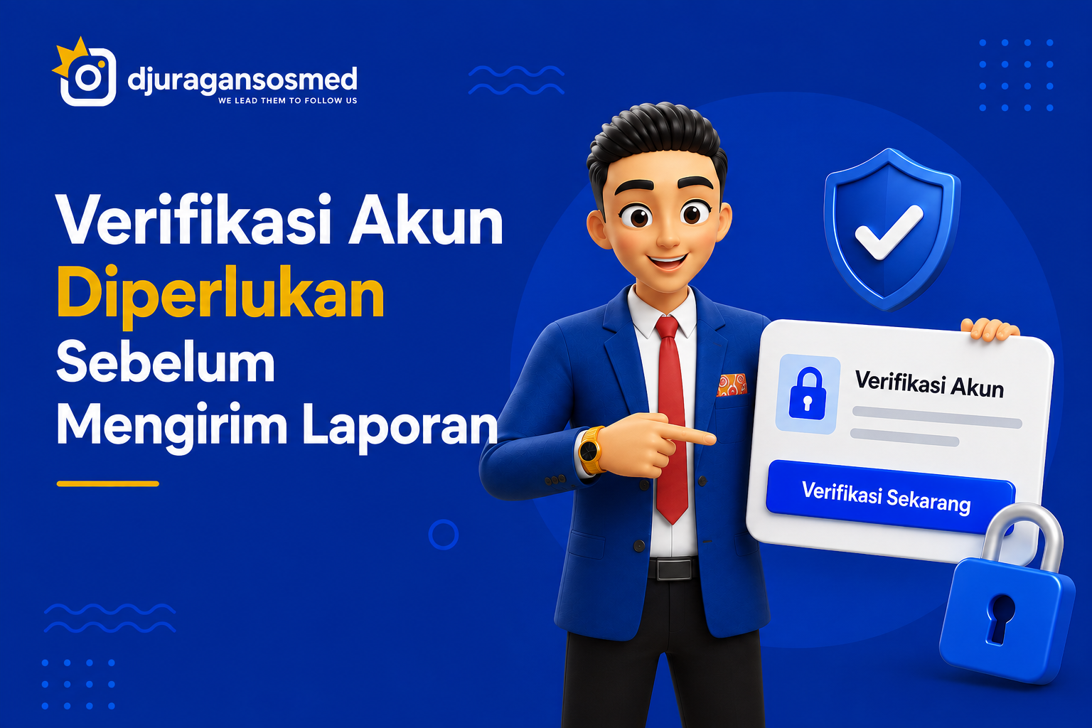 Laporan Tidak Terkirim? Atasi “Verifikasi Akun Diperlukan” di Djuragan Sosmed dengan Cara Ini