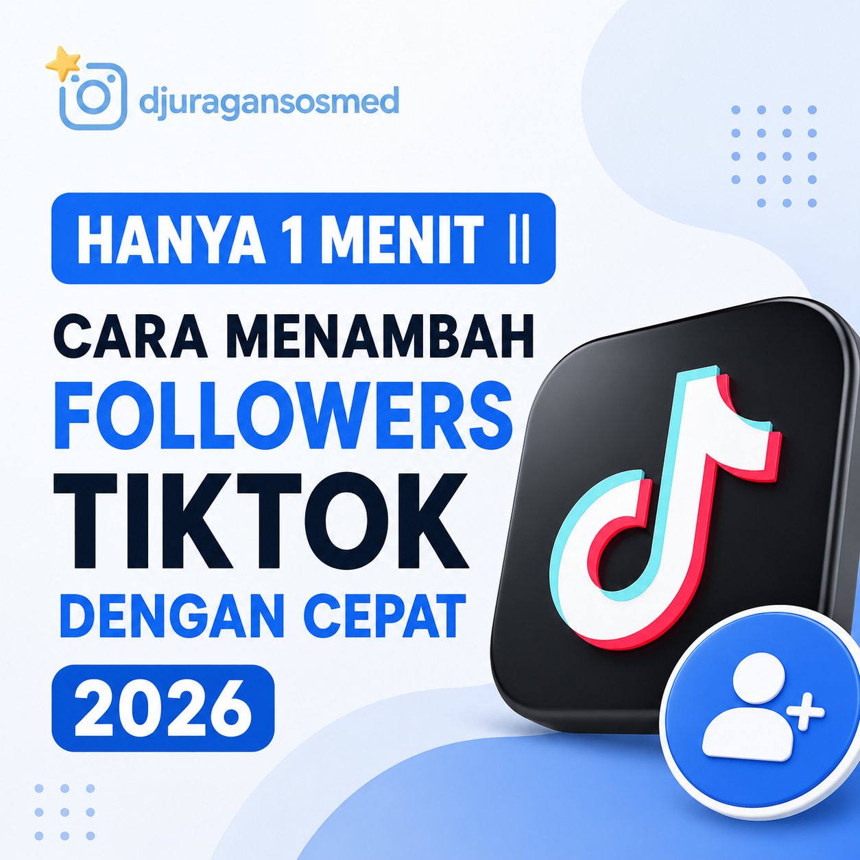 ONLY 1 MINUTE! How to Increase TikTok Followers Fast in 2026