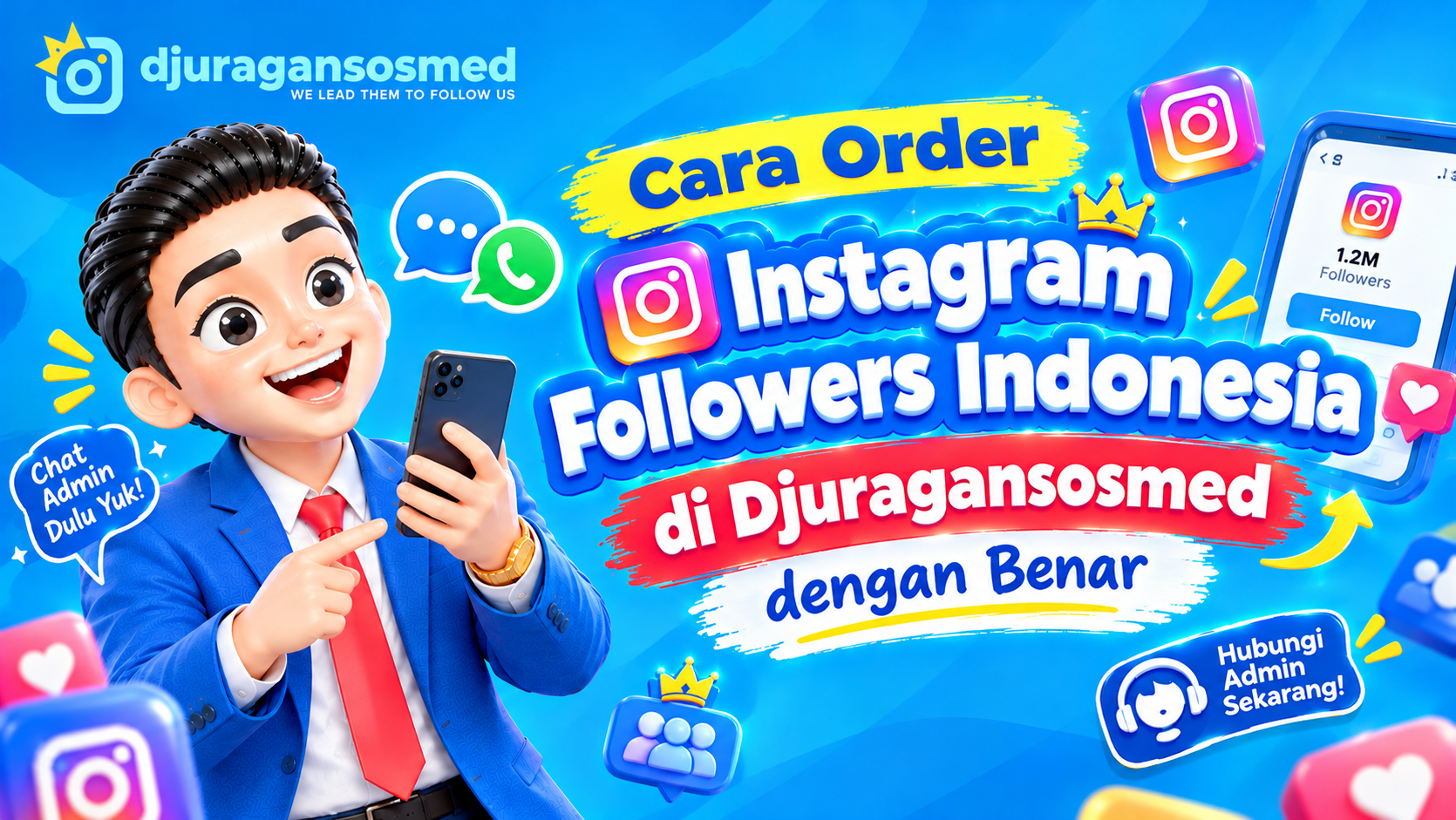 How to Order Indonesian Instagram Followers on Djuragansosmed