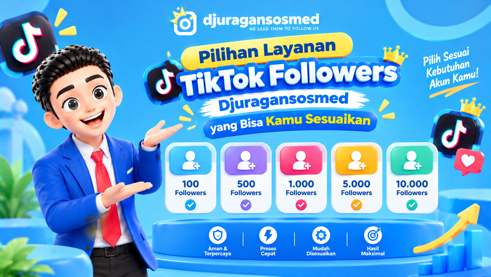 Pilihan Layanan TikTok Followers Djuragansosmed yang Bisa Kamu Sesuaikan