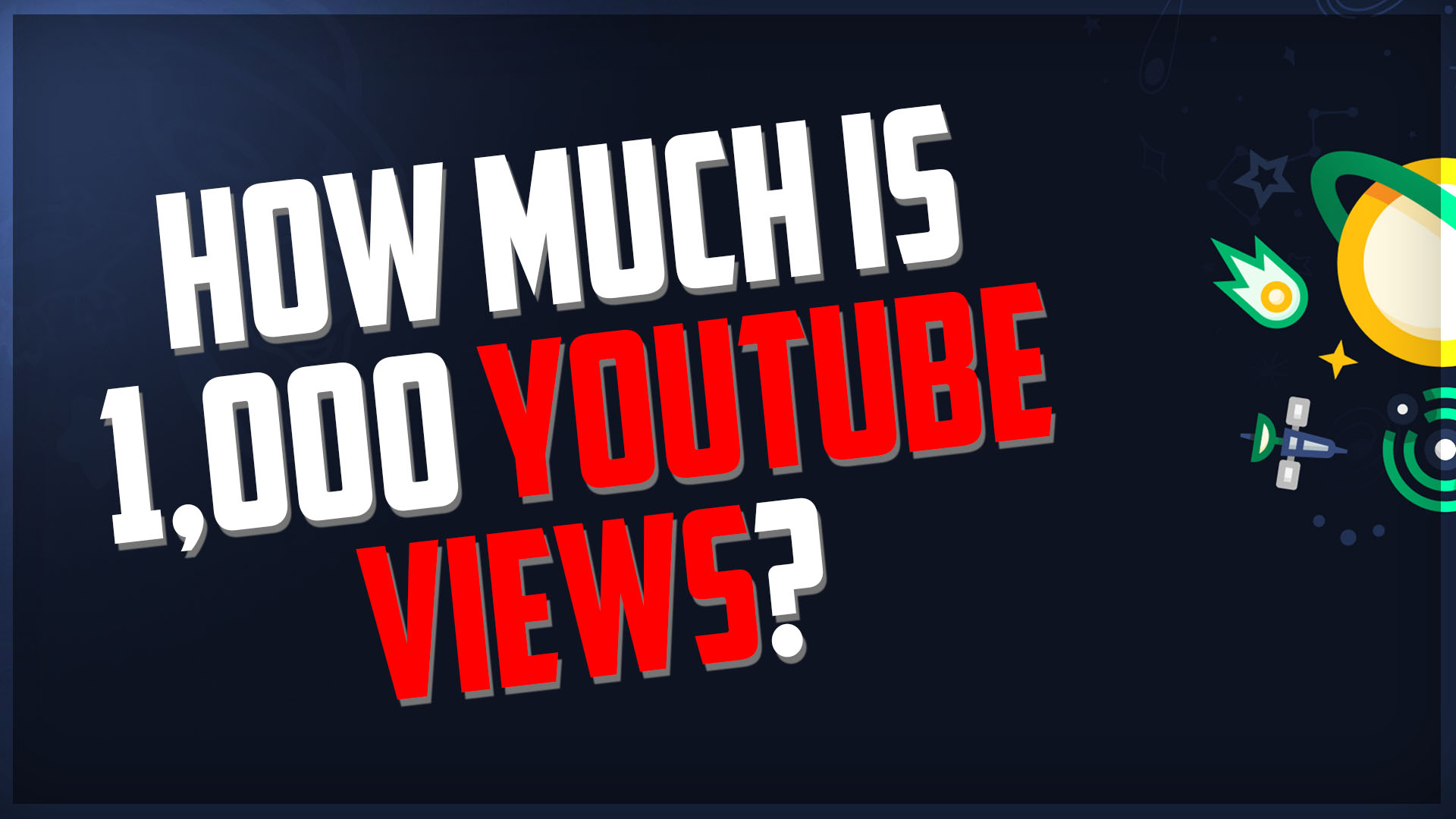 How Much Is 1,000 Youtube Views?