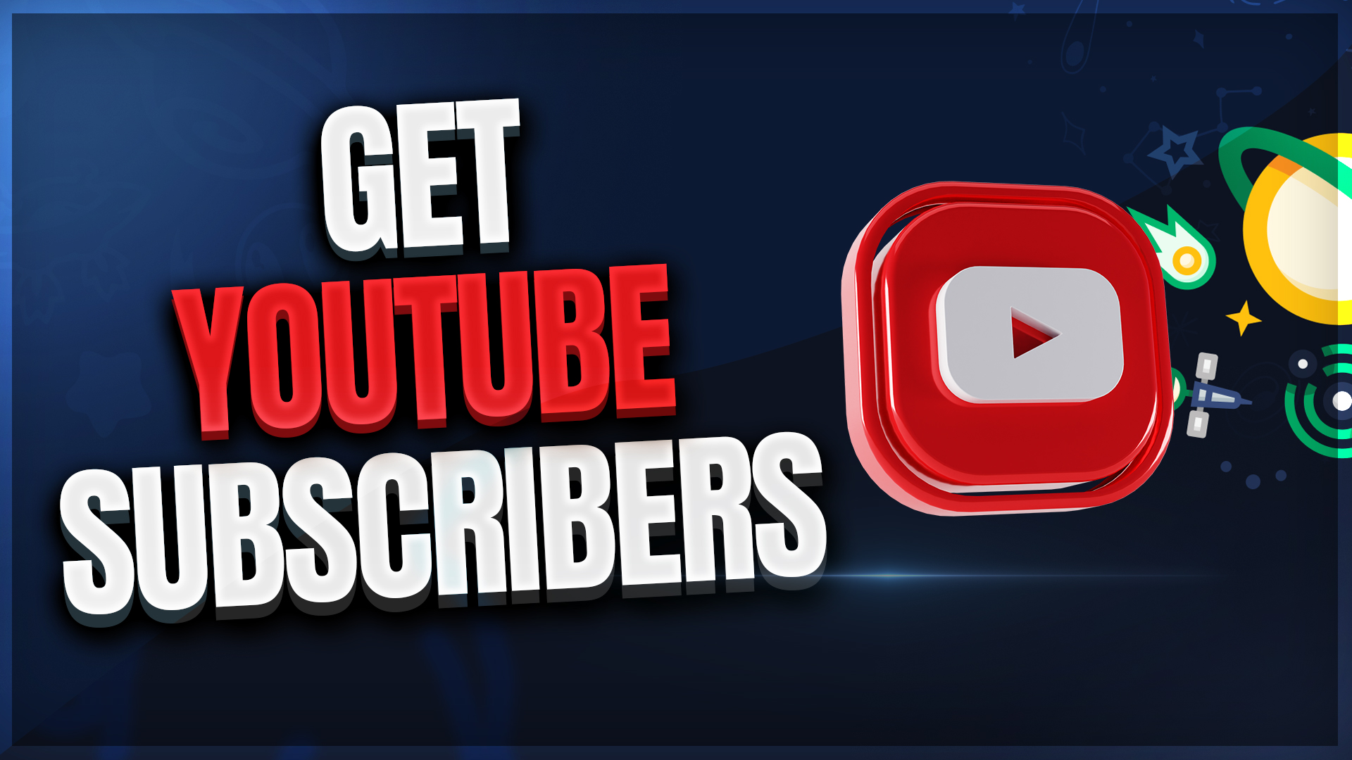 How To Get More Subscribers On YouTube