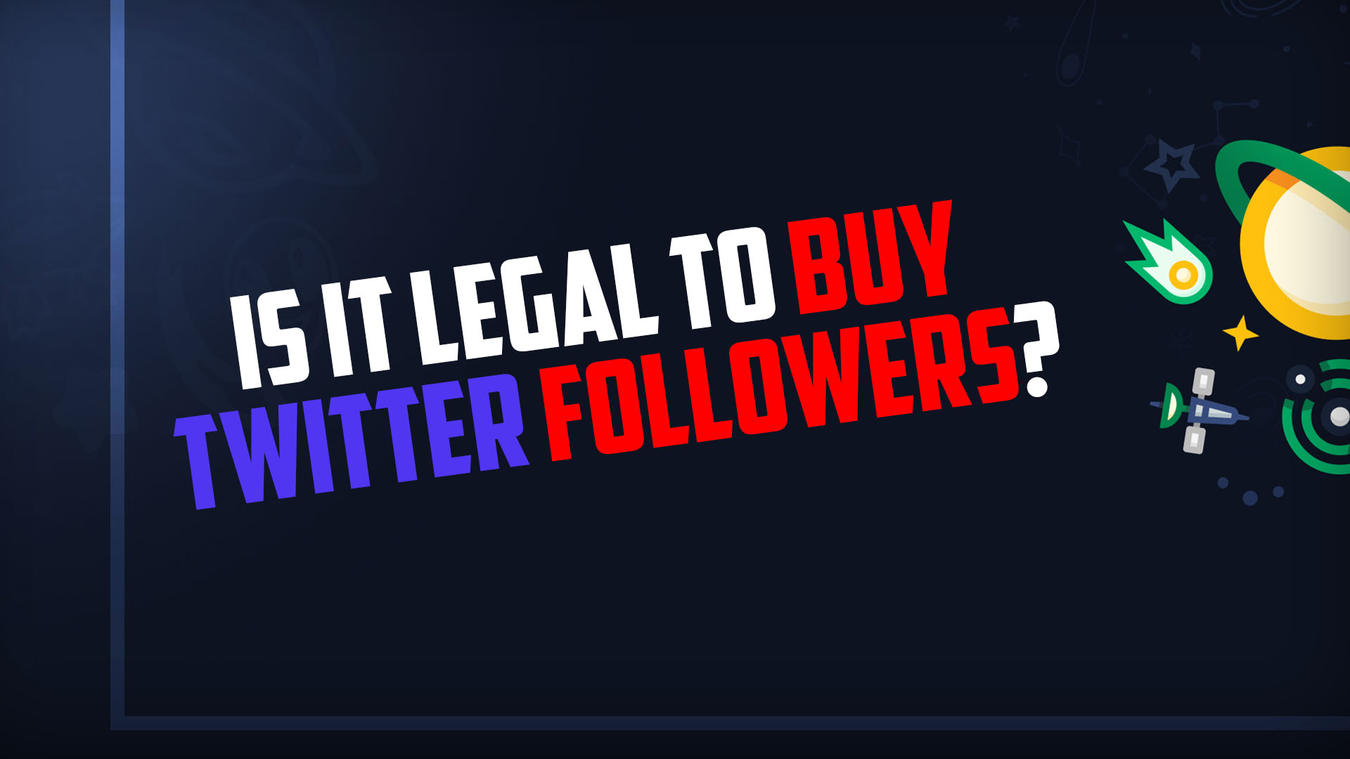 Is It Legal To Buy Twitter Followers?