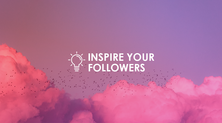 5 Ways to Inspire Your Followers on Instagram 2023