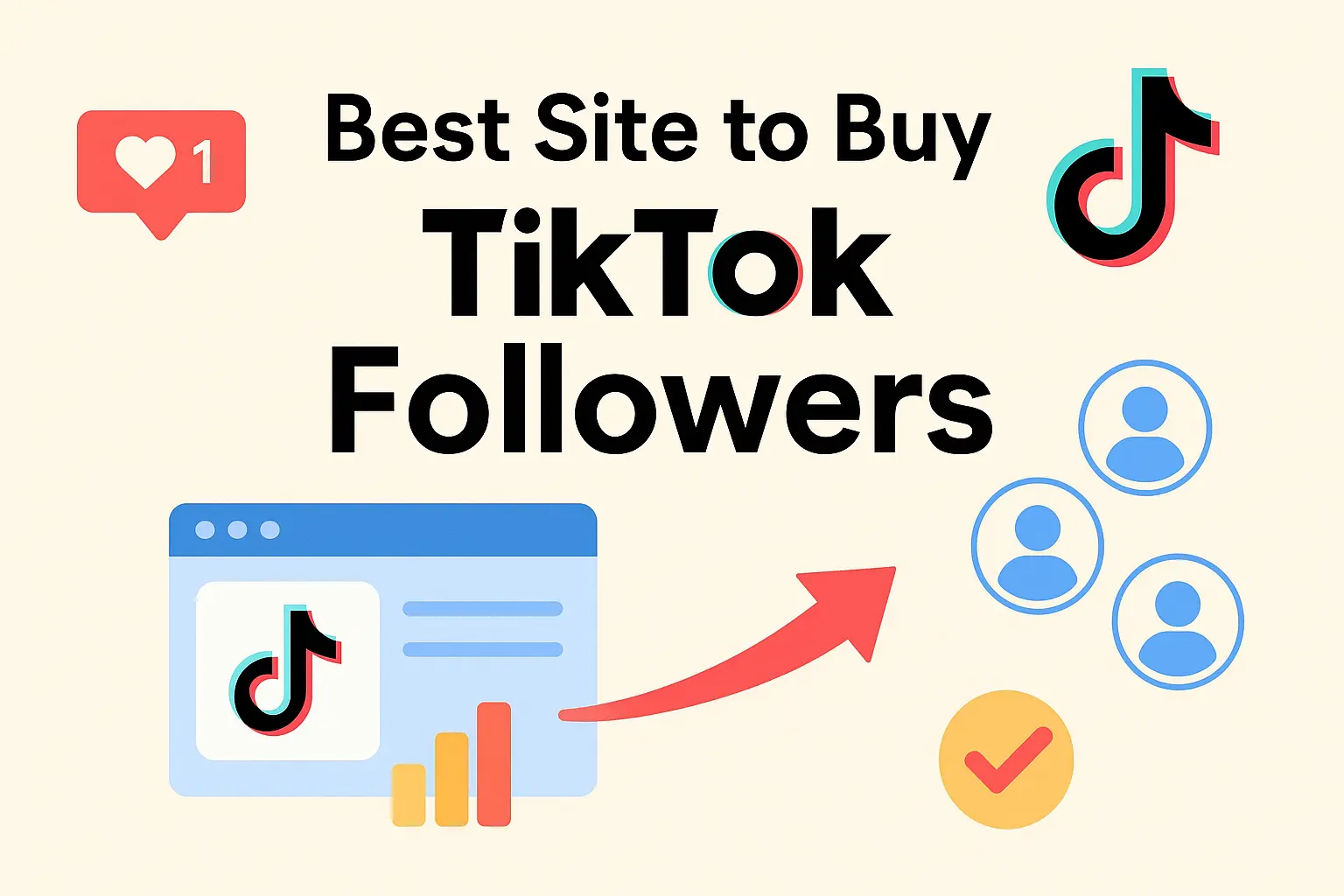 Best site to buy TikTok followers | Cheap Best site to buy TikTok followers