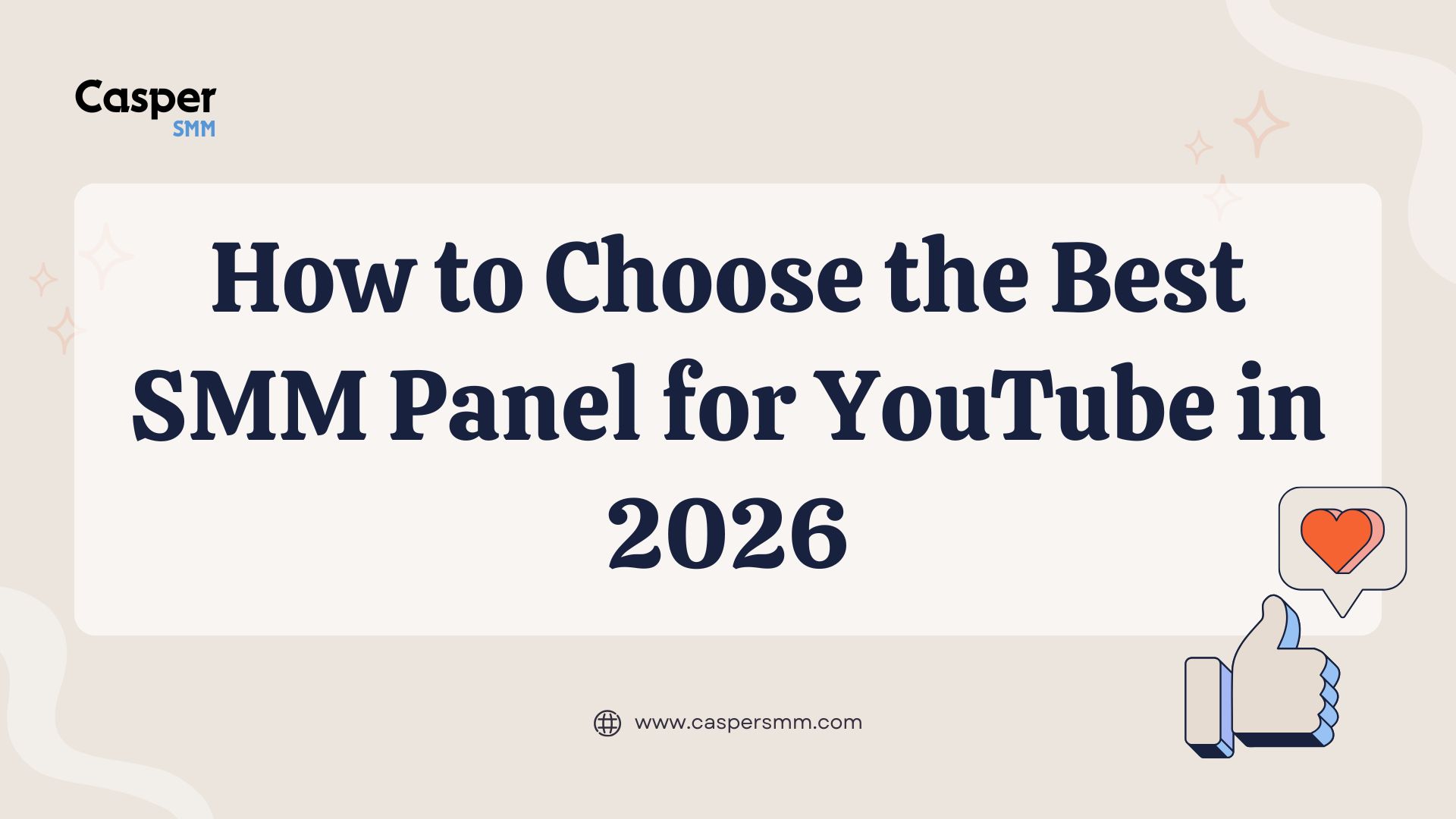 How to Choose the Best SMM Panel for YouTube in 2026