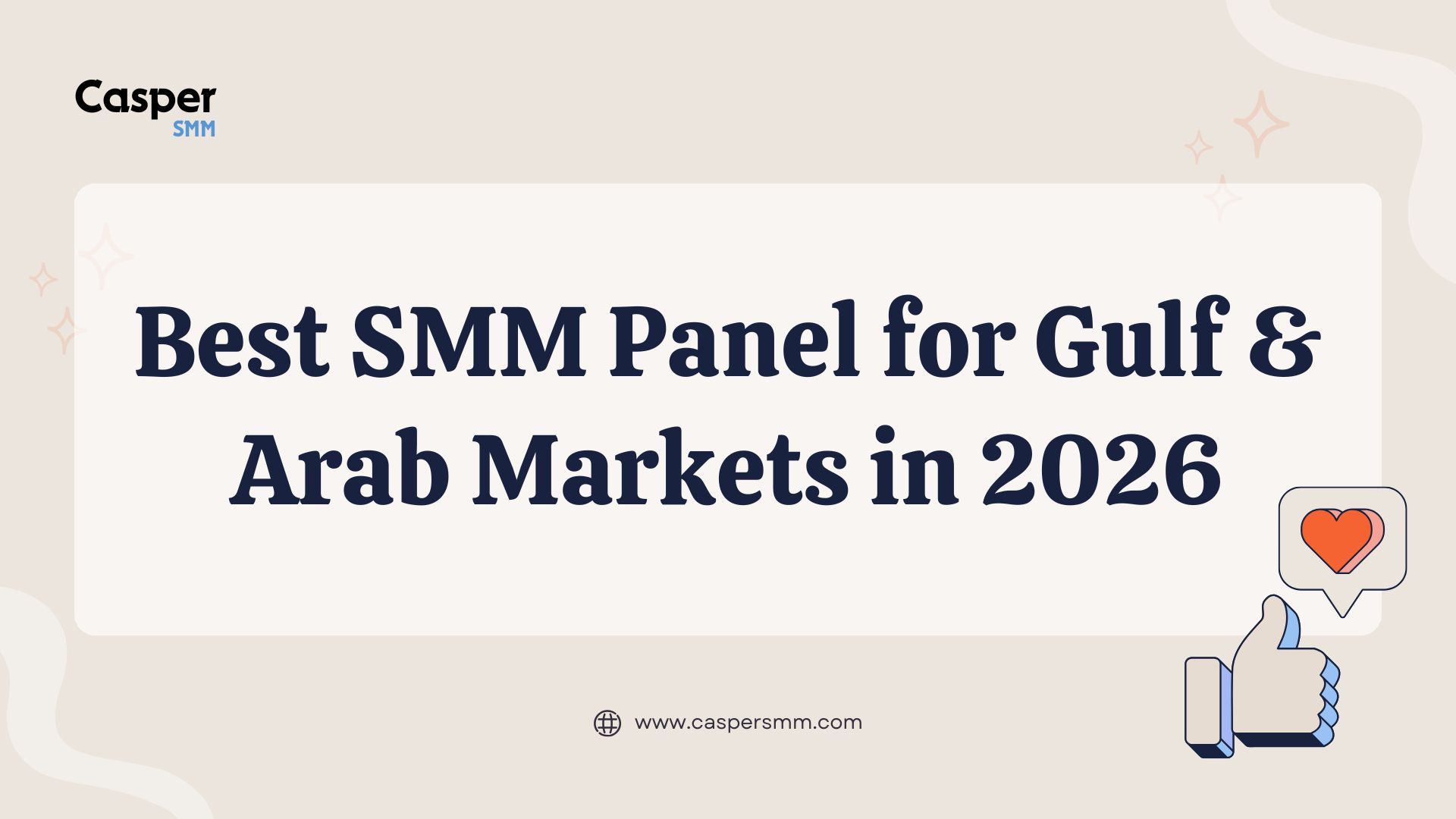 Best SMM Panel for Gulf & Arab Markets in 2026