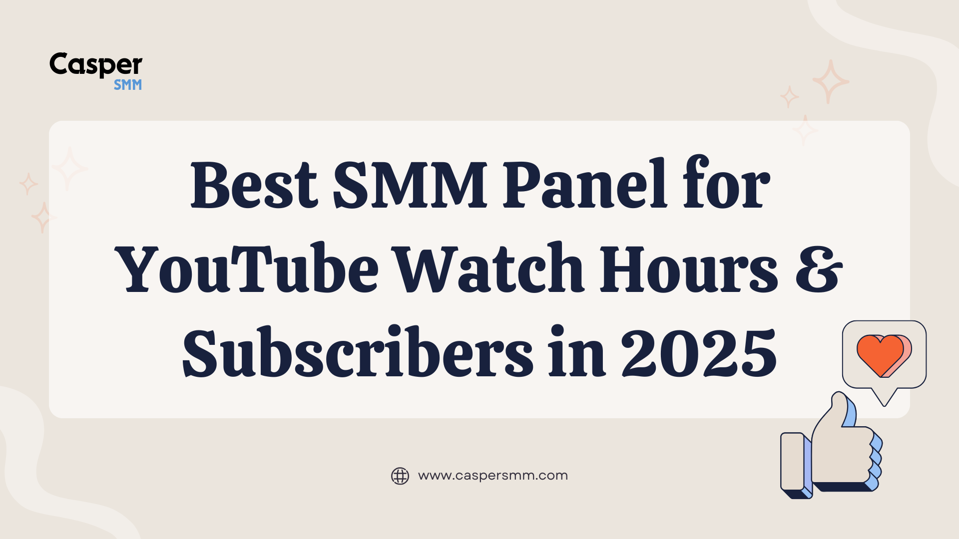 A professional banner image showing “Best SMM Panel for YouTube Watch Hours & Subscribers” with a YouTube icon, analytics growth chart, and the website Caspersmm.com on a modern gradient background, promoting YouTube monetization services.
