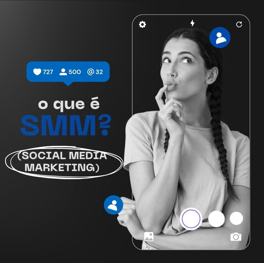 O que é SMM(Social média marketing)?!