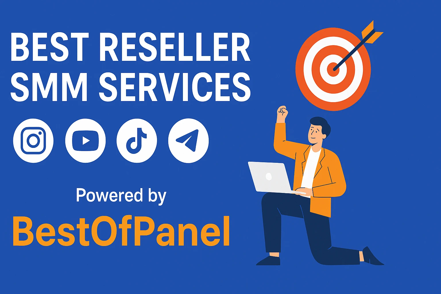 Best Reseller SMM Services to Grow Your Business | BestOfPanel