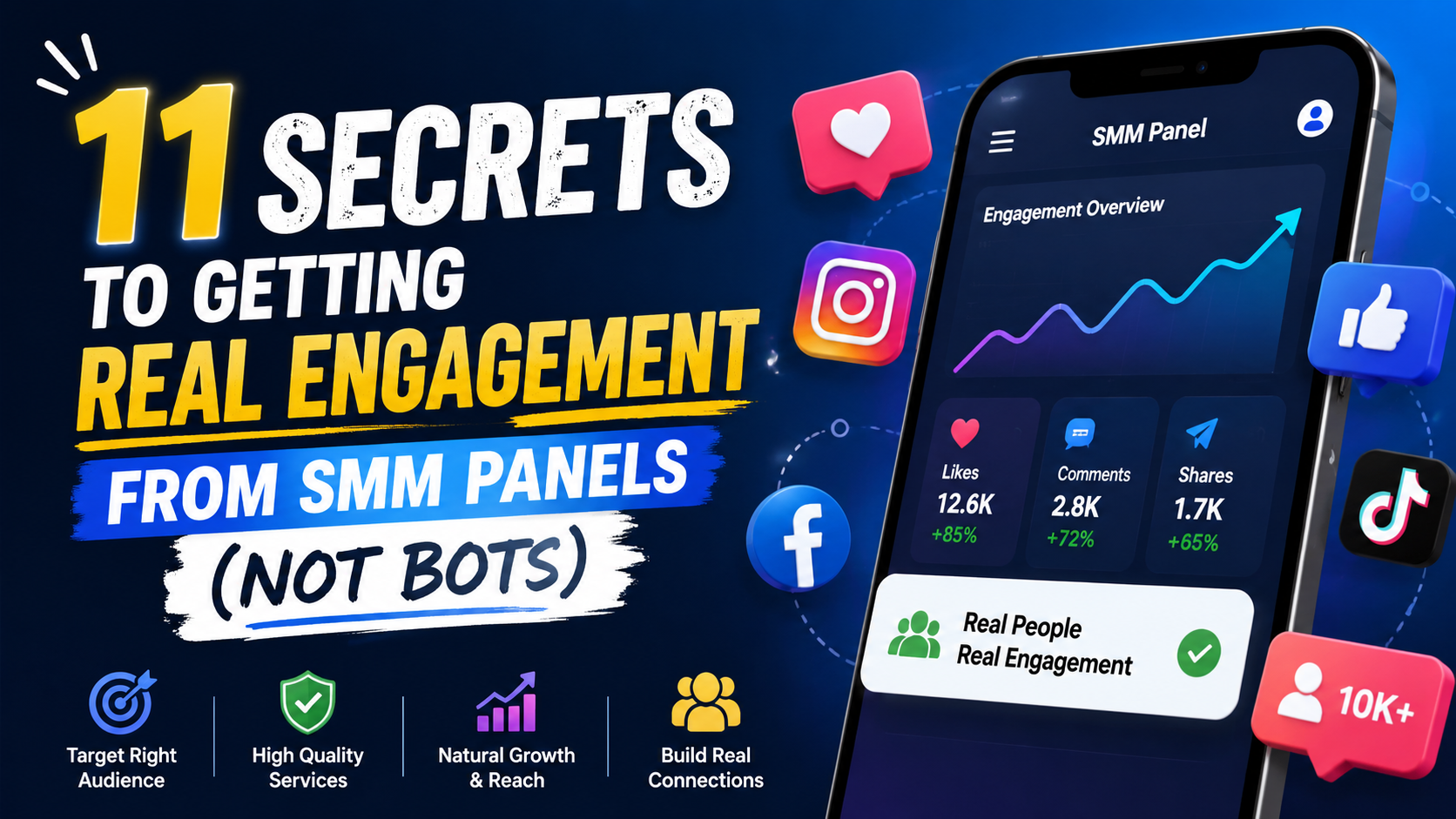 11 Secrets to Getting Real Engagement from SMM Panels (Not Bots)