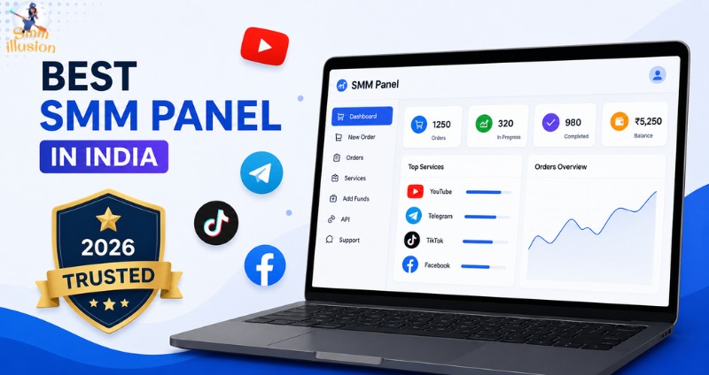 Best SMM Panel in India 2026 – Features, Pricing & Trusted Services (Full Guide)