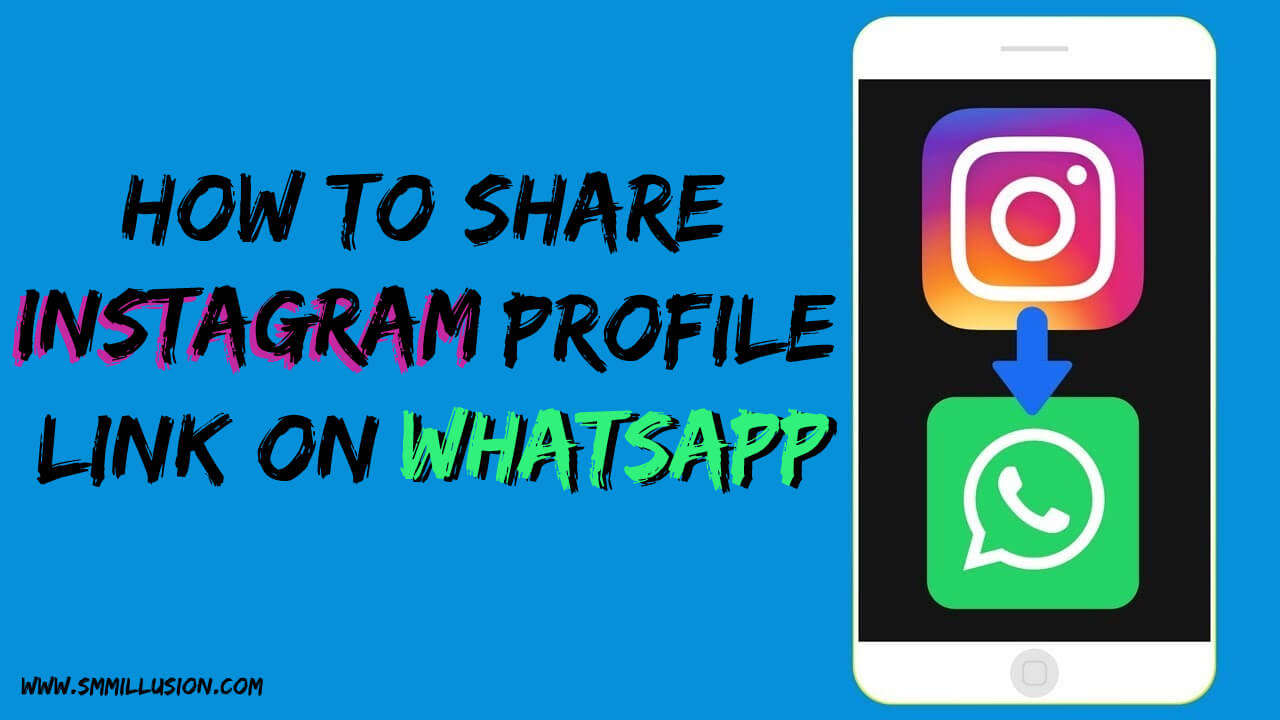 How to Share Instagram Profile Link on WhatsApp