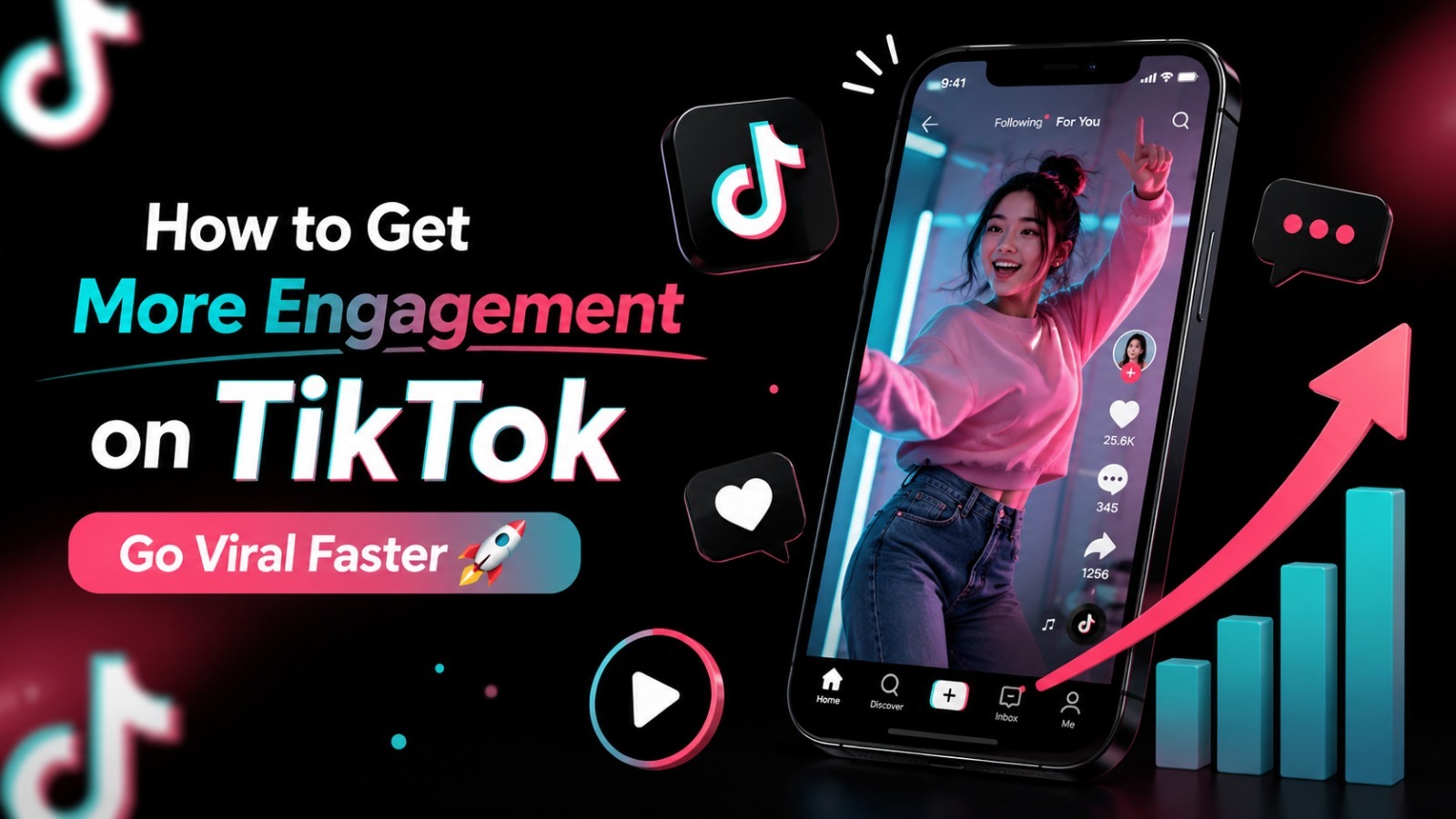 How to Get More Engagement on TikTok and Go Viral Faste