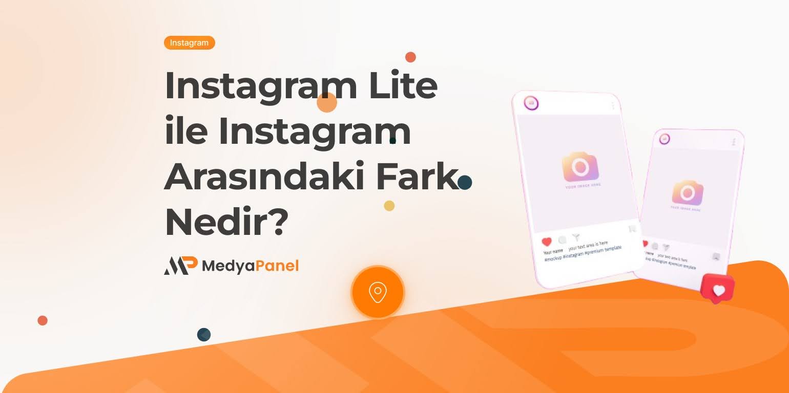 Instagram Lite ile Instagram Arasındaki Fark Nedir?
