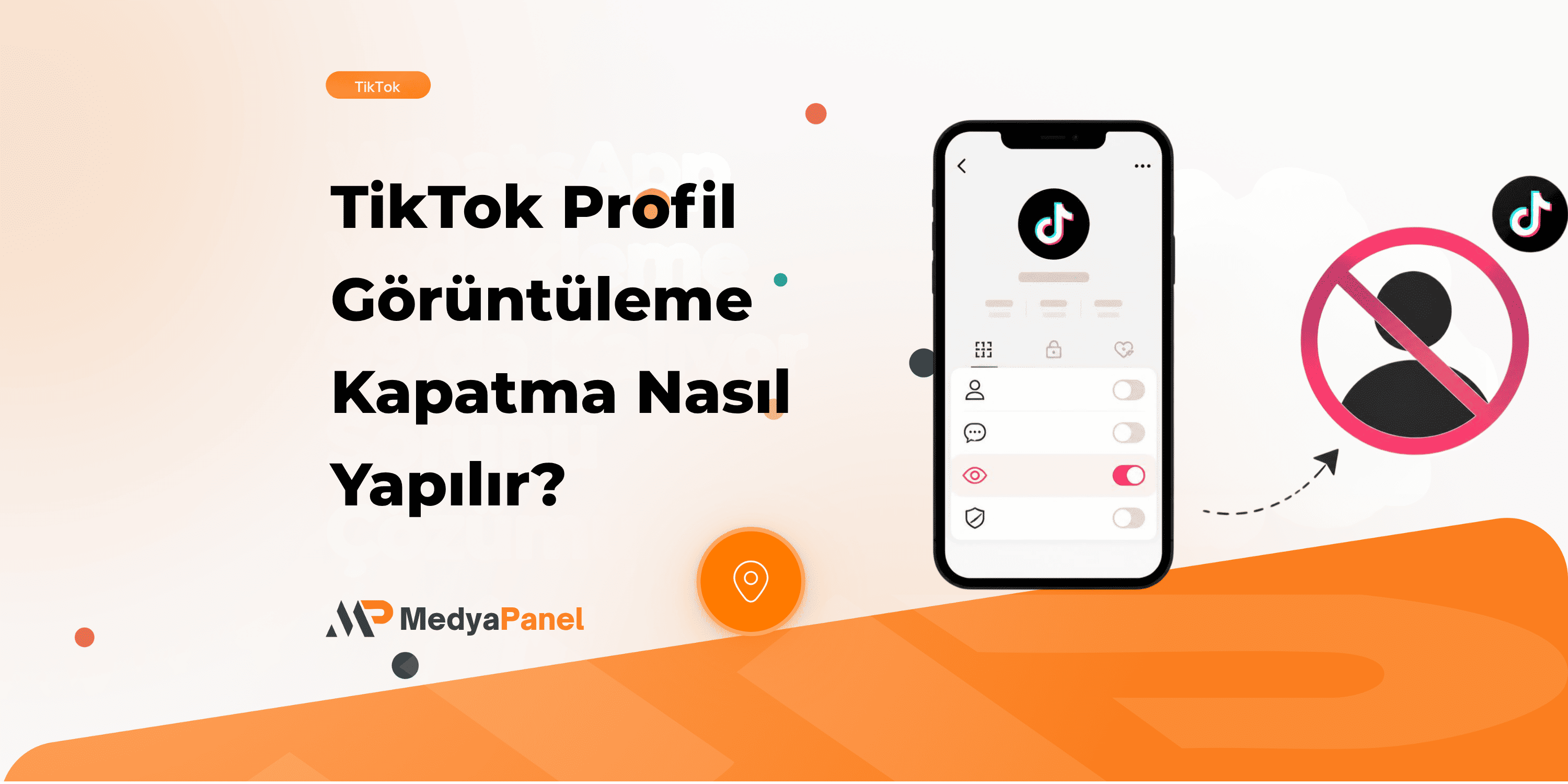TikTok Profil Görüntüleme Kapatma