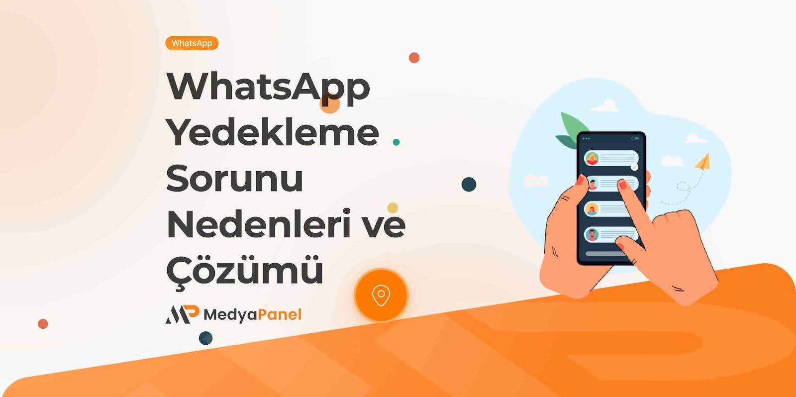 whatsapp yedekleme sorunu nedenleri