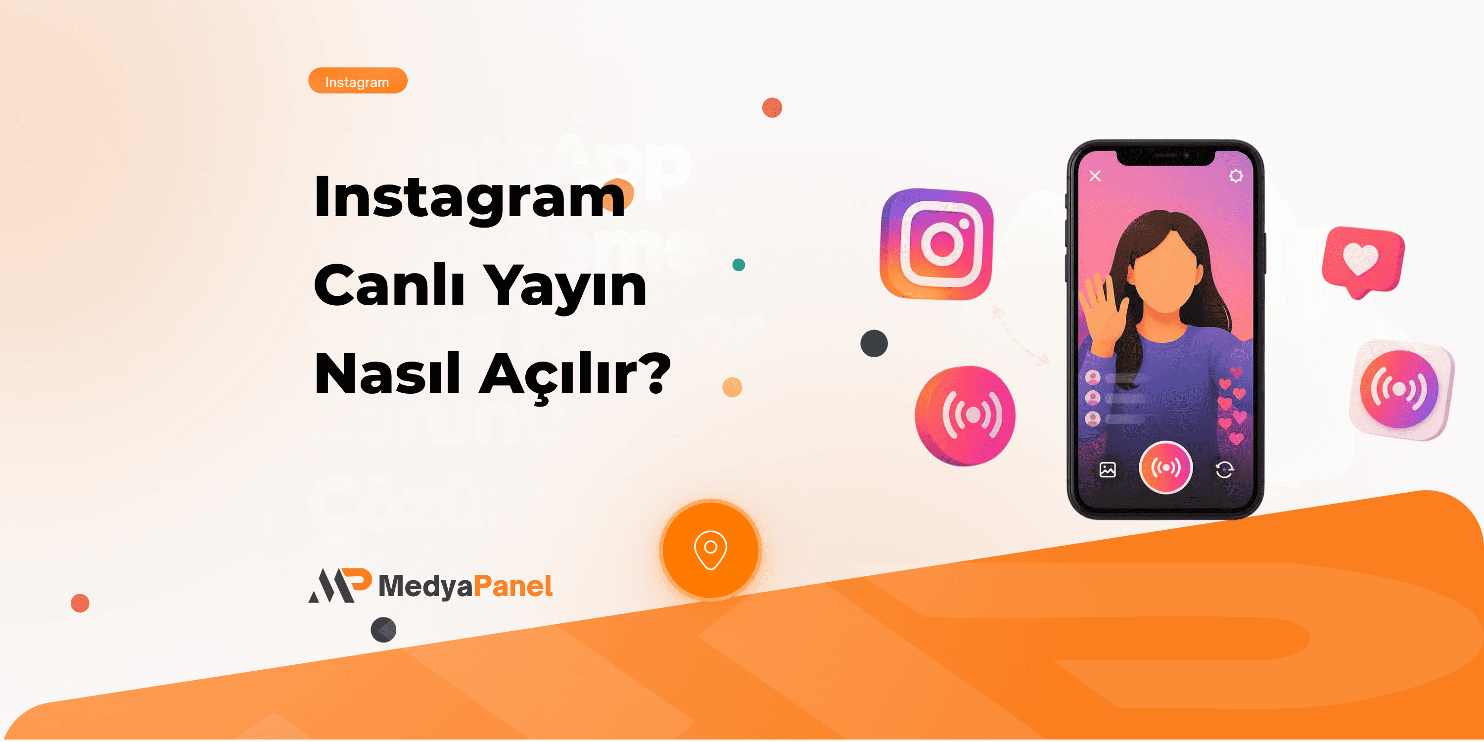 Instagram Canlı Yayın Nasıl Açılır?