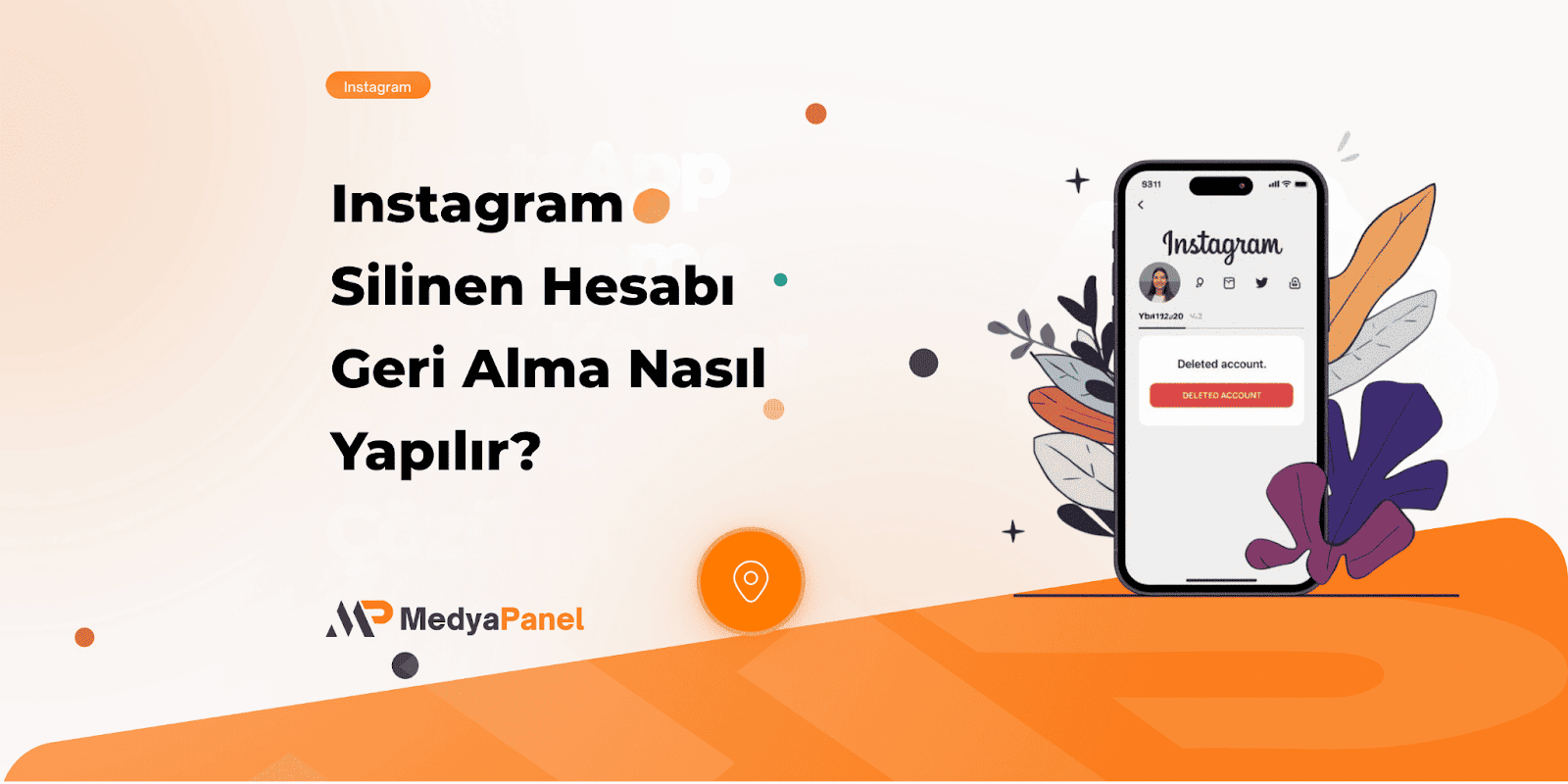 Instagram Silinen Hesabı Geri Alma