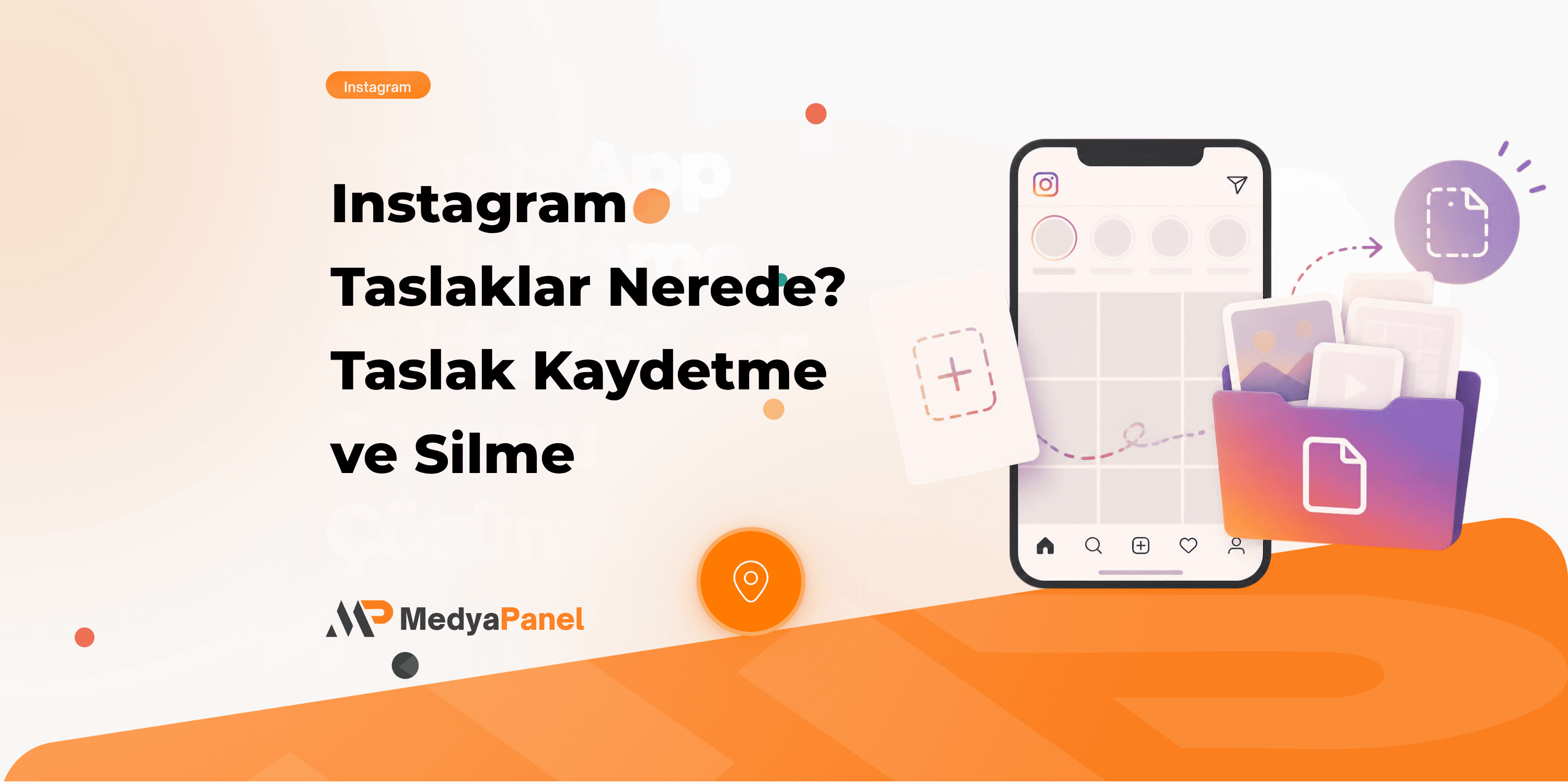 Instagram Taslaklar Nerede?