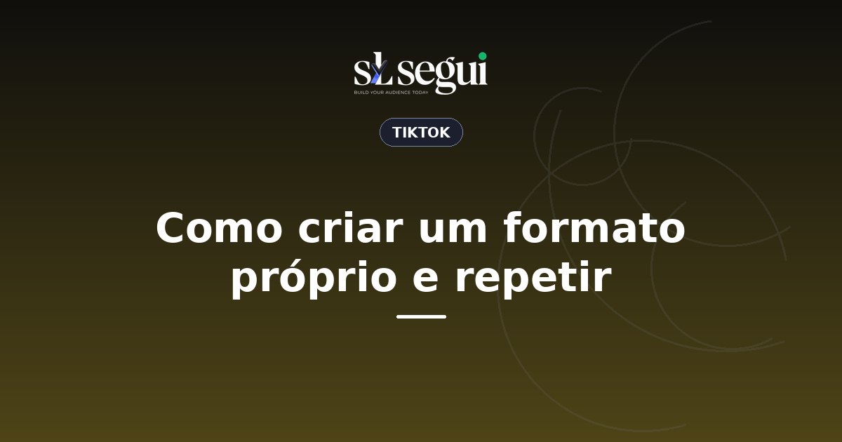 Como criar um formato próprio e repetir