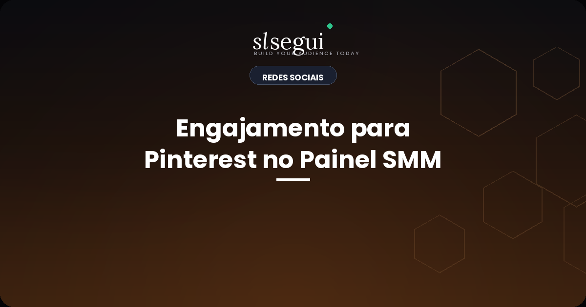 Engajamento para Pinterest no Painel SMM