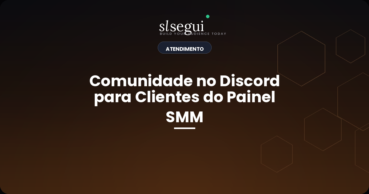 Comunidade no Discord para Clientes do Painel SMM
