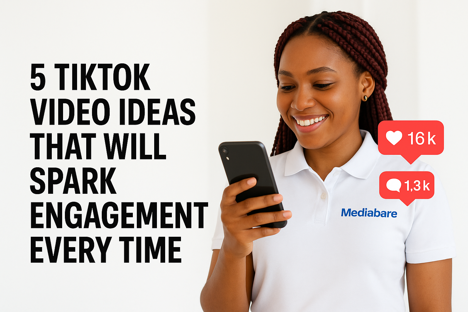 5 TikTok Video Ideas That Will Spark Engagement Every Time a girl with Tiktok Engagement