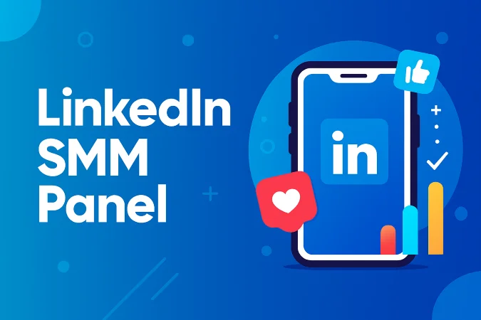 SMM Panel for LinkedIn SMM Panel for LinkedIn