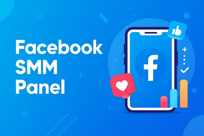 Facebook SMM Panel Facebook SMM Panel