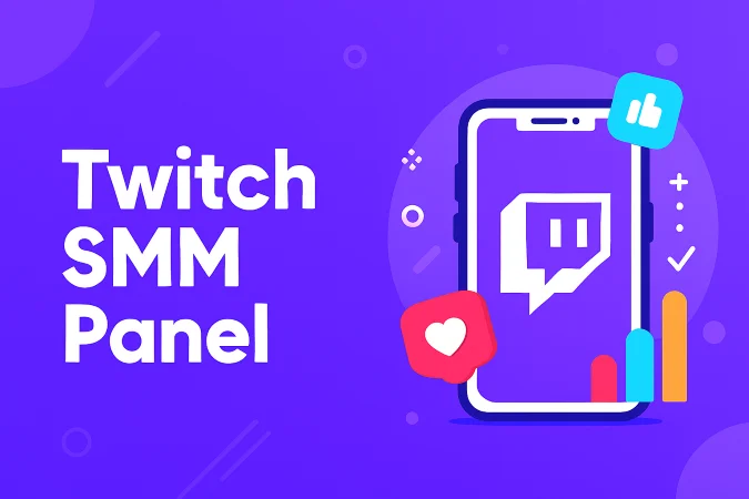 Twitch SMM Panel Twitch SMM Panel