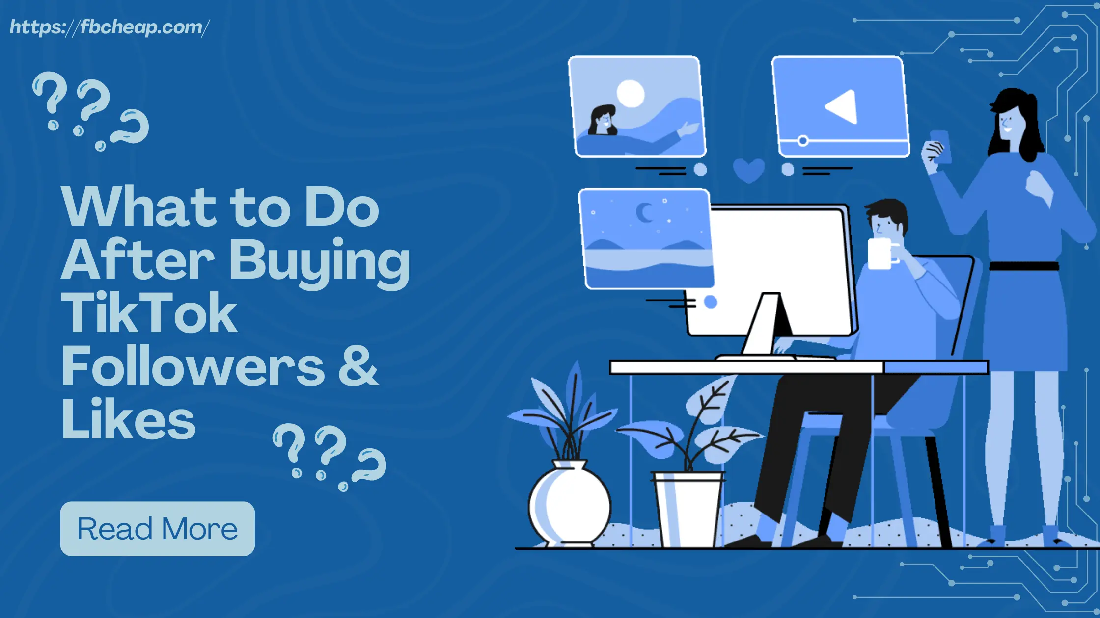 What to Do After Buying TikTok Followers & Likes What to Do After Buying TikTok Followers & Likes