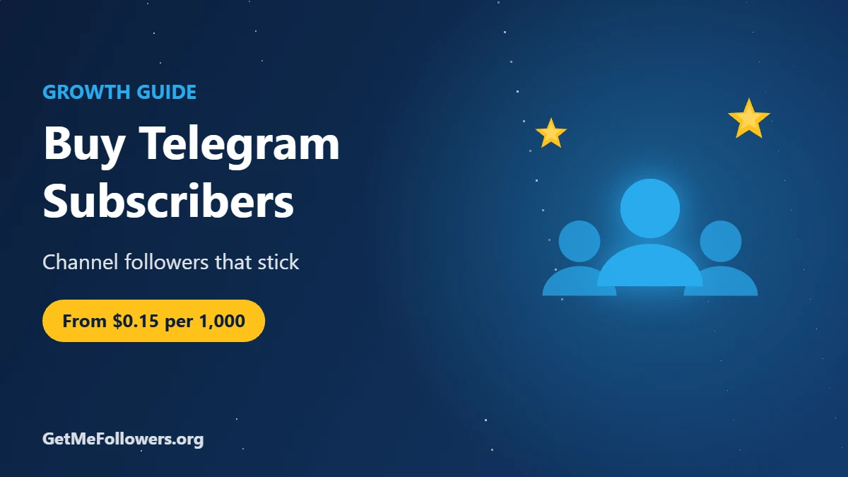 How to Buy Telegram Channel Subscribers (Followers) in 2026