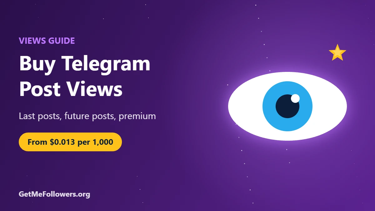 How to Buy Telegram Post Views: Last, Future & Premium Views