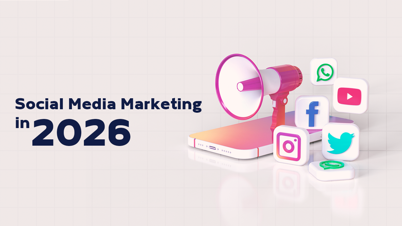 Why Social Media Marketing Still Matters in 2026