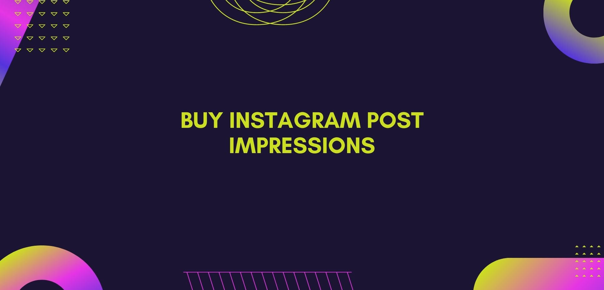 Buy Instagram Post Impressions