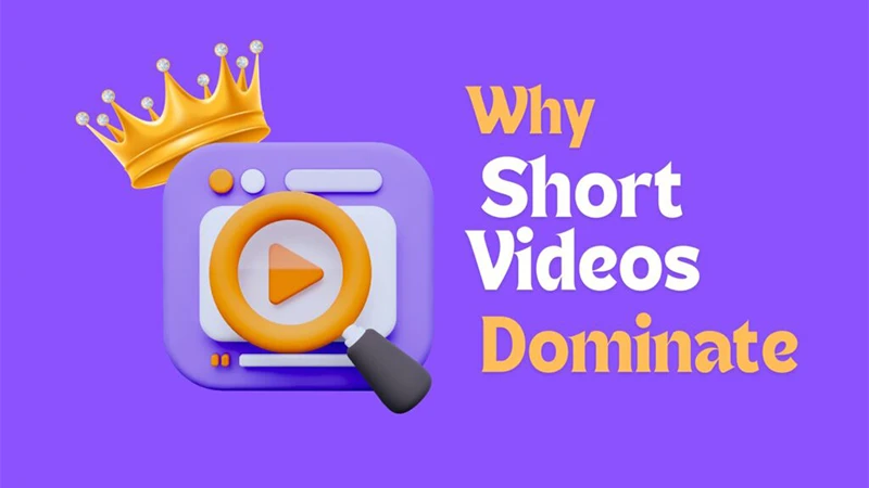 Why Short Videos Dominate the Internet