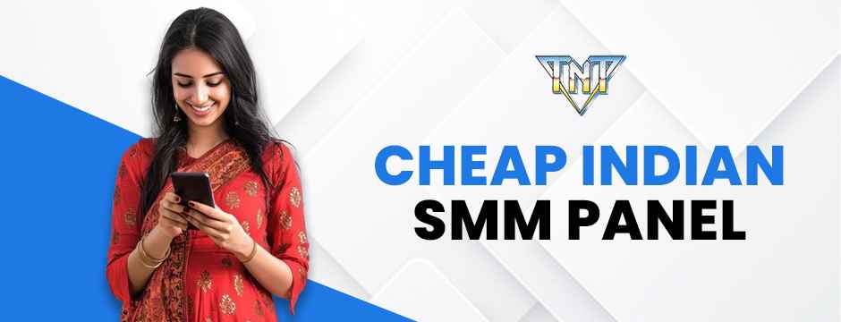 Cheap Indian SMM Panel