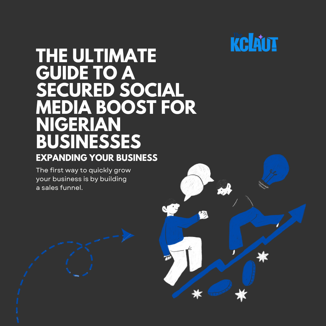 The Ultimate Guide to a Secured Social Media Boost for Nigerian Businesses