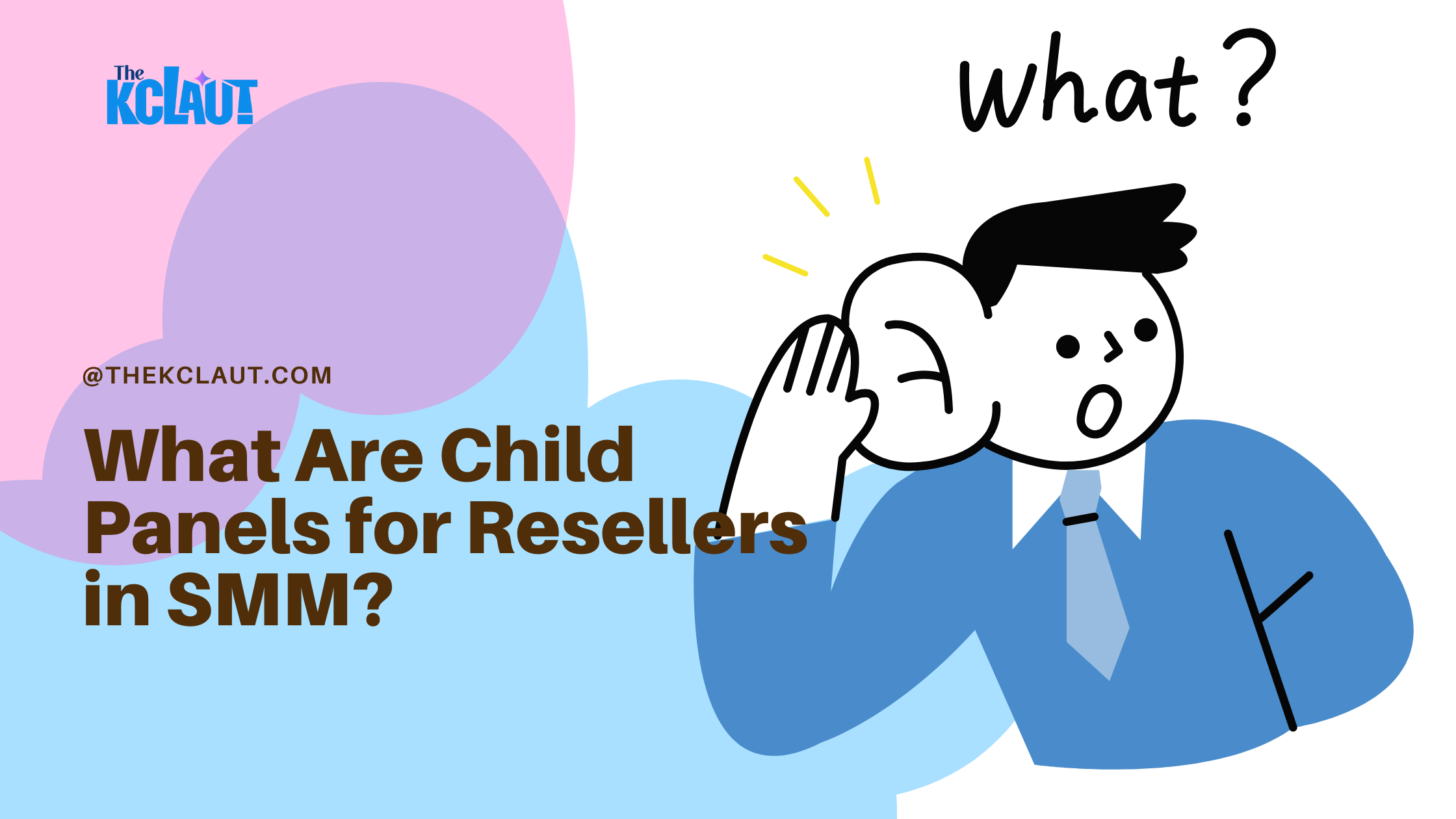  What Are Child Panels for Resellers in SMM? 