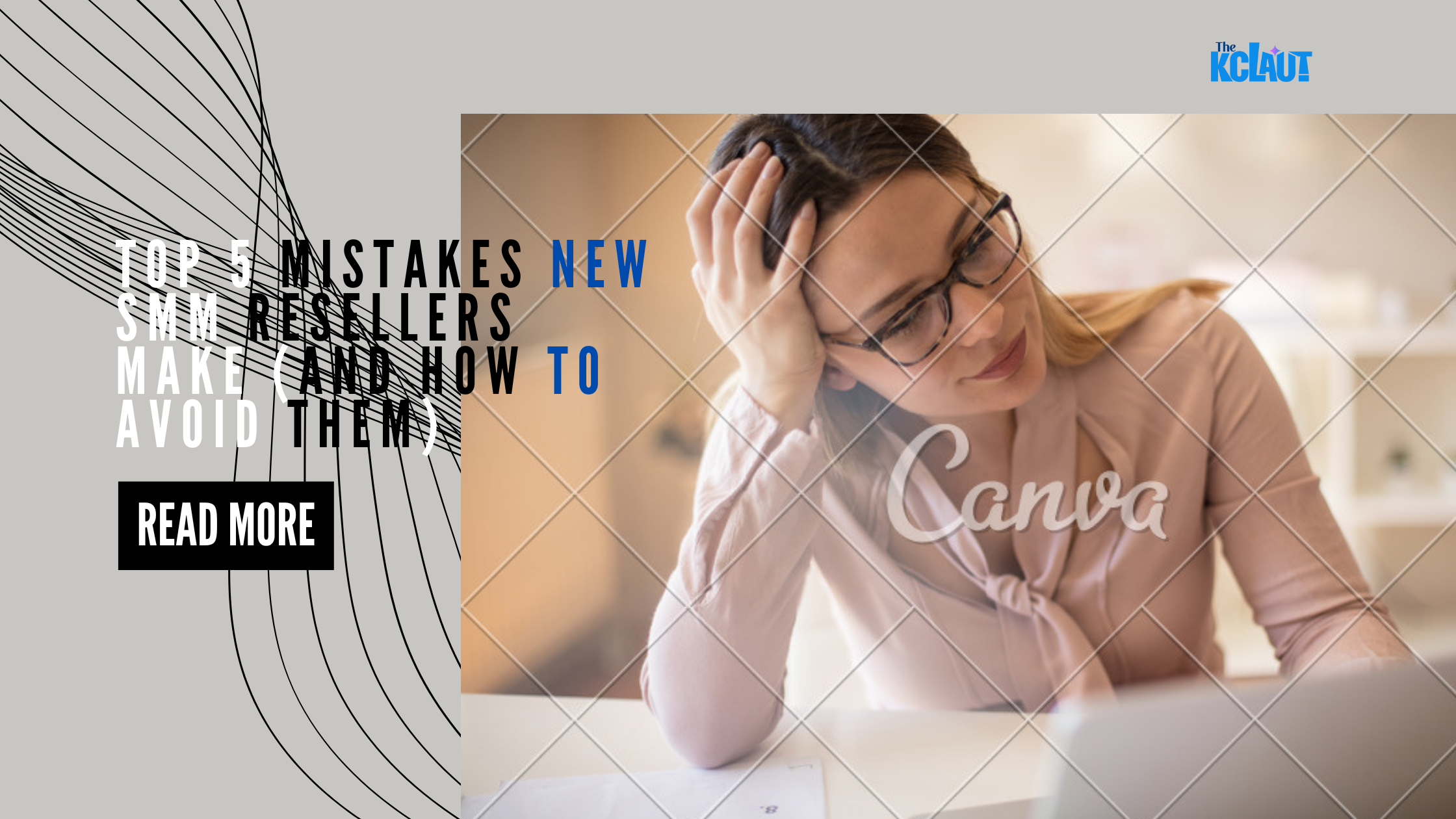 Top 5 Mistakes SMM Reseller Makes and How To Avoid Them