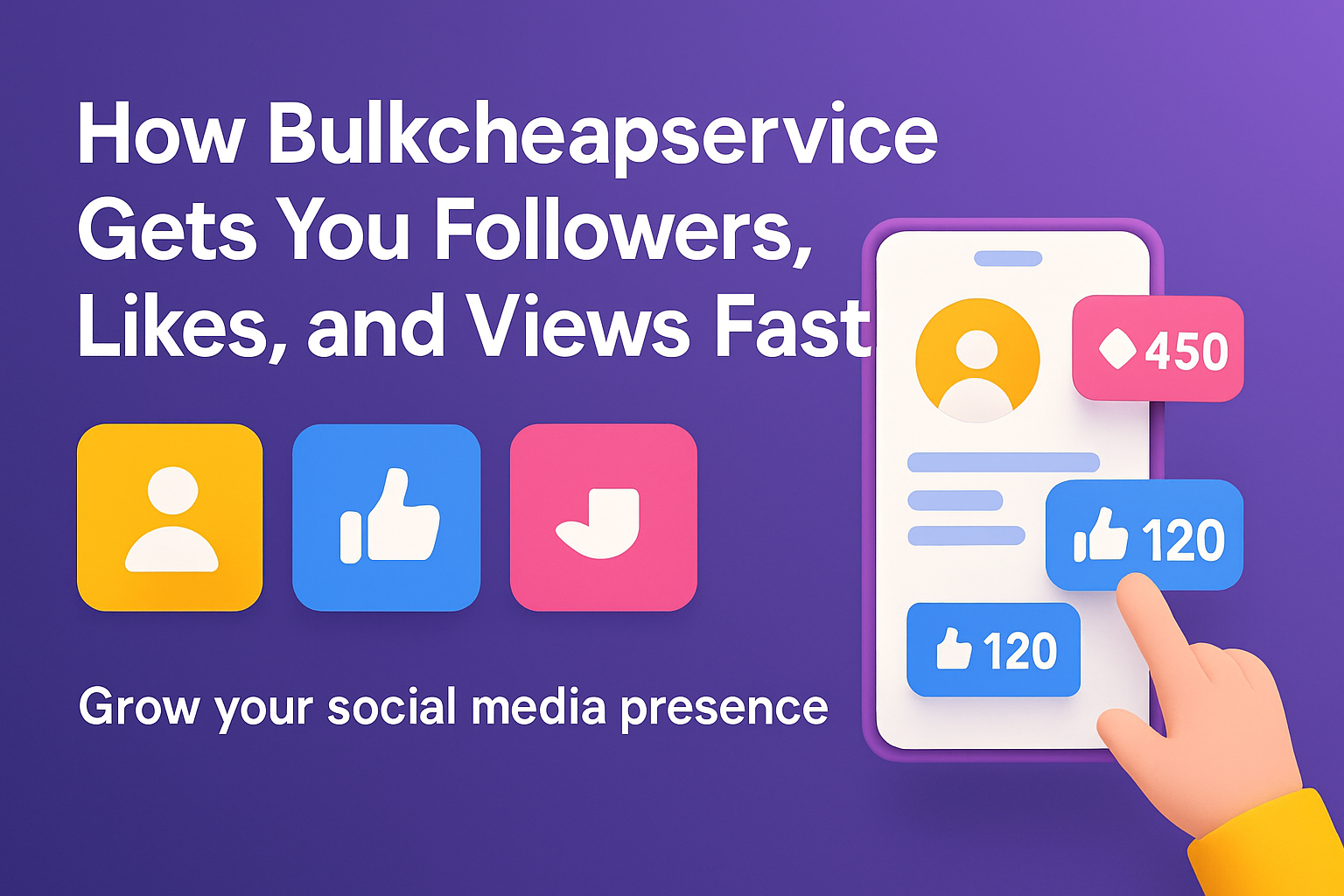 How Bulkcheapservice Actually Gets Your Followers, Likes, and Views Up—Fast